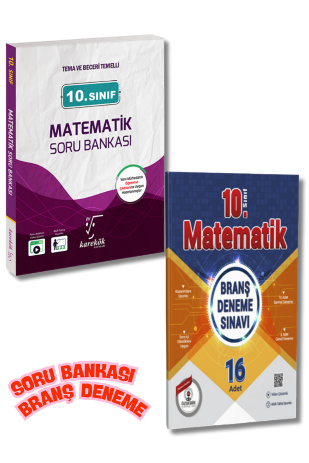 Karekök ve Özdebir Yayınevinden 10.Sınıf Matematik Soru Bankası ve Branş Deneme Seti Karekök ve Özdebir Yayınevinden 10.Sınıf Matematik Soru Bankası ve Branş Deneme Seti