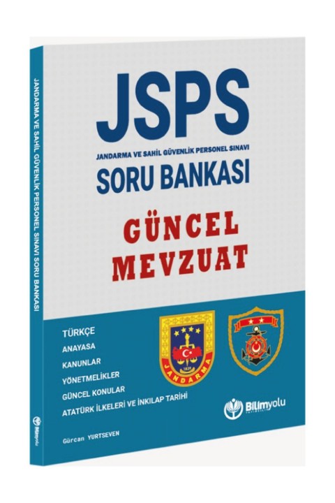 Jandarma ve Sahil Güvenlik Personel Sınavı (JSPS) Güncel Mevzuat Soru Bankası-Gürcan Yurtseven