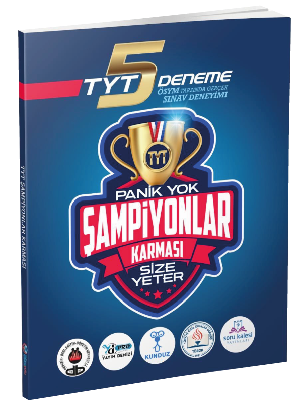 Şampiyonlar Karması TYT 5 Deneme Şampiyonlar Karması TYT 5 Deneme