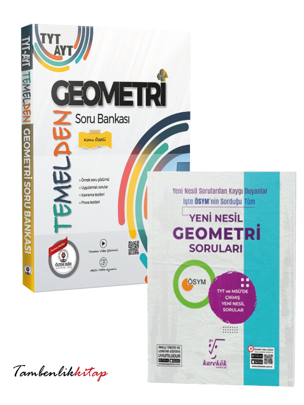 TYT-AYT Temelden Geometri Konu Özetli Soru Bankası ve Yeni Nesil Geometri Soruları